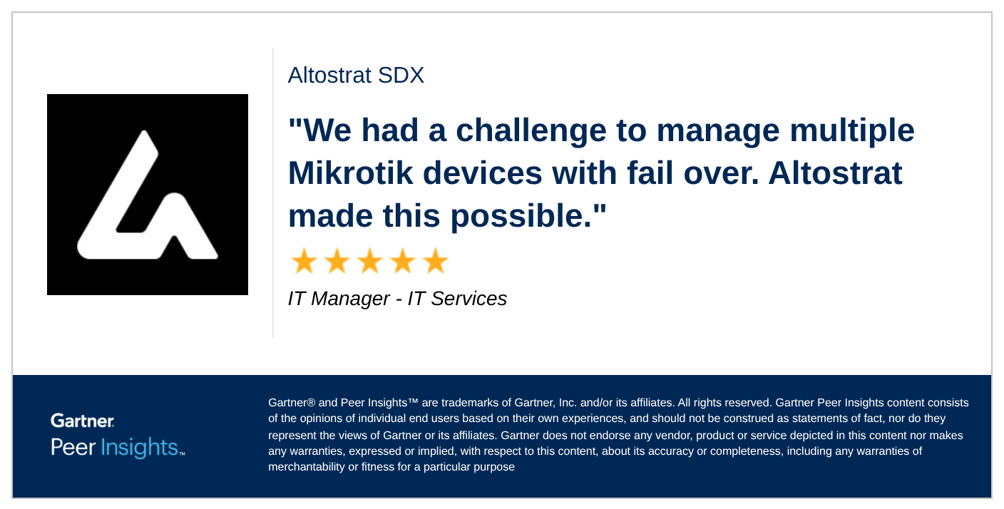 IT Manager in the IT Services Industry gives Altostrat SDX 5/5 Rating in Gartner Peer Insights™ SD-WAN Market.